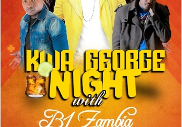 Kwa George night with B 1 Zambia